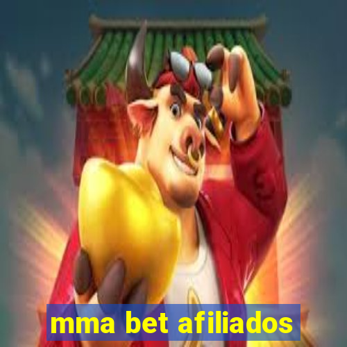 mma bet afiliados